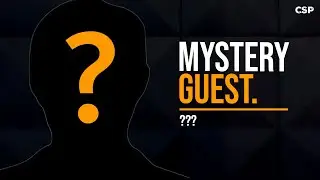 Mystery Guest Episode | CSP #83