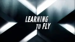 Learning to Fly - X3 Vignettes | X-Men Behind the Scenes