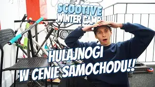 MUSISZ TU BYĆ! | SCOOTIVE CAMP VLOG