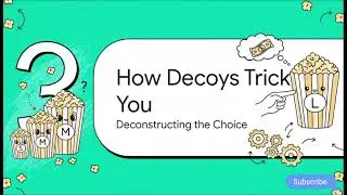 Why You Always Pick the &ldquo;Large&rdquo; &mdash; The Decoy Effect