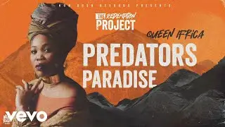 Queen Ifrica - Predator's Paradise (Visualizer)