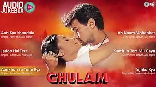 Ghulam Movie All Songs | Aamir Khan | Rani Mukherjee | Ghulam Album Songs
