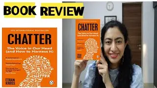 CHATTER Book Review . The Voice in Our Head and How To Harness It