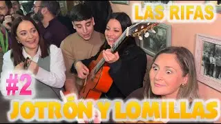#2 Rifa Jotrón y Lomillas Venta Álvaro 2 parte, siguen las rifas graciosas...
