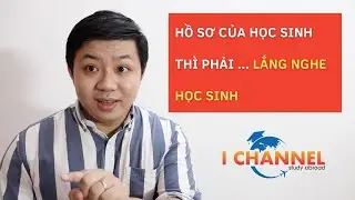 IC #121 : Lắng nghe ai  | Du học - Du lịch cùng I Channel