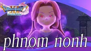 Dragon quest xi walkthrough part 20 phnom nonh