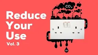 Reduce Your Use - Vol 3
