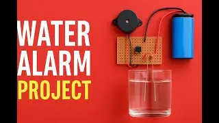Khud ka Water Alarm ghar pe banao! 🔧 Best DIY project for students & safety 🔥