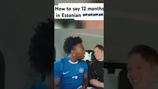How to say 12 months in Estonian 🇪🇪🇪🇪🇪🇪🇪🇪🇪🇪 #ishowspeed #ishowspeedwannabe #estonia