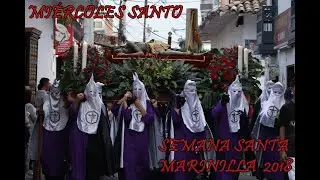 Semana santa Marinilla 2018 - Miércoles Santo.