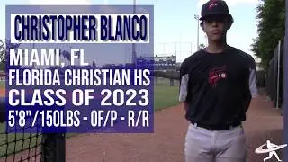 Christopher Blanco OF Class of 2023