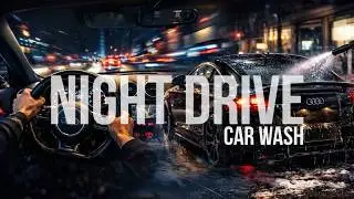 Audi TT MK2 | Night Drive POV & Car Wash | Relaxing Driving Experience