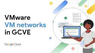 Create a VM network with VMware NSX-T on GCVE