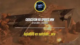 M1 Lujia905 vs satchan qcv| R | Leviathan Accord | Catclysm Ru Sport Mw