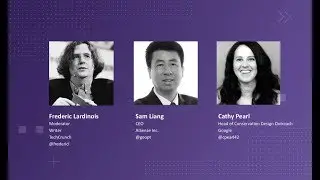 Building a New Voice with Sam Liang and Cathy Pearl