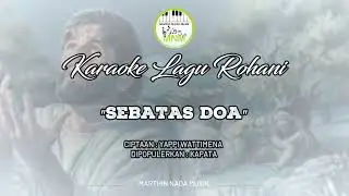 KARAOKE LAGU ROHANI 