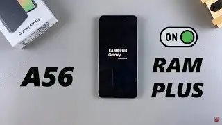 How To Enable RAM Plus On Samsung Galaxy A56
