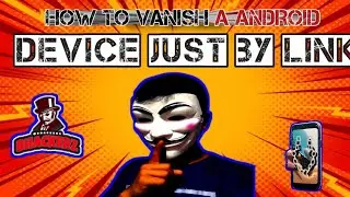 Vanishing Your Android Device with the Power of Links||By Adhacks #termux #hack #cybersecurity
