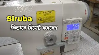 how to reset SIRUBA DL 7200 single needle automatic sewing machine