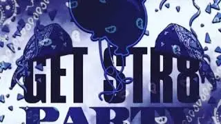 Dirty Shmoney x P Gutta - Get Str8 Party