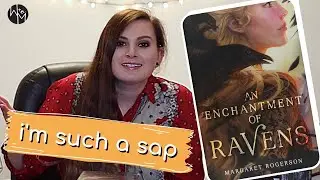 An Enchantment of Ravens Made Me Remember Why I Love Reading (POSITIVE RANT REVIEW!!!)