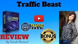 Traffic Beast🔥 WATCH BEFORE GETTING Traffic Beast 🔥 DON'T GET WITHOUT MY CUSTOM BONUSES 🔥