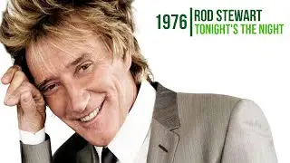 Rod Stewart  -  Tonight's the Night (Gonna Be Alright)