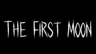 The First Moon [TRAILER]