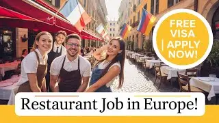 Europe 🇪🇺Restaurant Jobs for Indians 🇮🇳 | No IELTS | Free Visa 2025