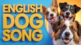 Puppy Brushing Song | Dog Music for Kids to Learn Teeth Brushing with Fun Singing Joy