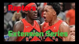 Raptors Extension Series Summer 2022- Intro (lay out, and info previewing)