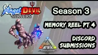 #ADS Season 3 Memory Reel Pt4 - Funny Clips & Submissions - ARK PS4/5 PvPvE