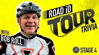 Stage 4 | Bob Roll + ROAD iD Tour Trivia | Play to Win a $7K Bike Setup