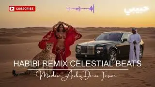 Habibi (حبيبي) Remix Celestial Beats 🌠 | Modern Arabic Dance Fusion