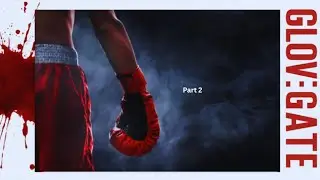 Boxing's Dirty Secret's: Glove Gate