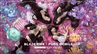 BLACKPINK × PUBG MOBILE (READY FOR LOVE TEASER)