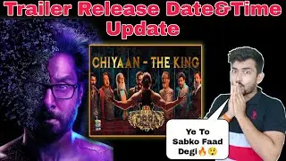 Cobra Trailer Release Date and Time Update|Cobra Movie Trailer|Vikram|Cobra|2022