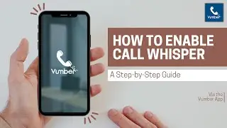 How to Enable the Call Whisper Feature