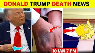 Donald Trump Death Today | Simpsons Predict Donald Trump Death Today 10 January | Donald Trump