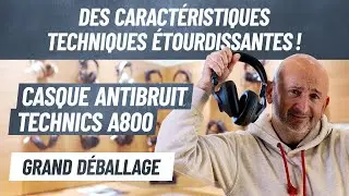 Casque Antibruit Technics A800 : Des caract&eacute;ristiques techniques &eacute;tourdissantes - Le Grand D&eacute;ballage