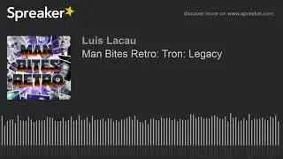 Man Bites Retro: Tron: Legacy