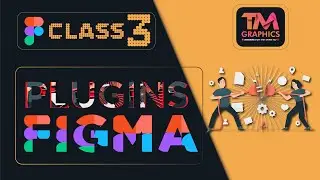 Figma Tutorial - Plugins | Class 3 2021 Trending Plugins Figma | Urdu #Figma #TMGraphics #GFX #Ui/UX