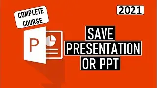Save Presentation || PowerPoint ||