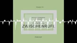#111: Rechtsextremismus an Schulen - im Gespräch mit Christin Melcher