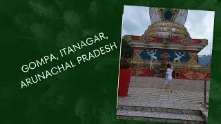 Places to visit in Itanagar, Itanagar Gompa, Arunachal  Pradesh#arunachalpradesh#peace #tourism