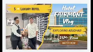 Exploring Fairmont Bab Al Bahr Abu Dhabi: Restaurants, Views, and Evening Vibes.
