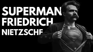 How to become Nietzsche's superman?