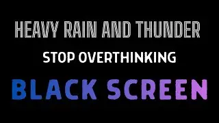 FALL ASLEEP with RAIN UNDER METAL ROOF & RAIN ON WINDOW Glass, Rain Sounds and Thunder DARK SCREEN