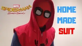 I Made The Spiderman: Homecoming Homemade Suit!
