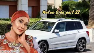 Matan gida part 22